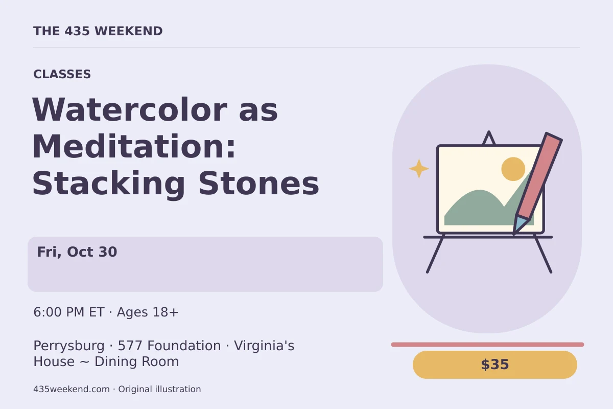 Illustrated activity card for Watercolor as Meditation: Stacking Stones; see listing for dates, Perrysburg.