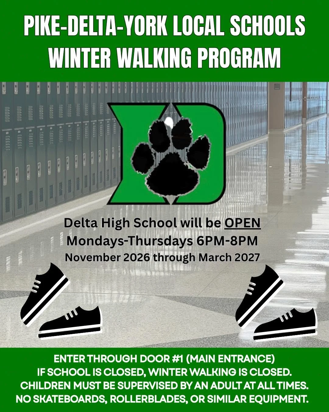 Delta High School community winter-walking hours and entry instructions.