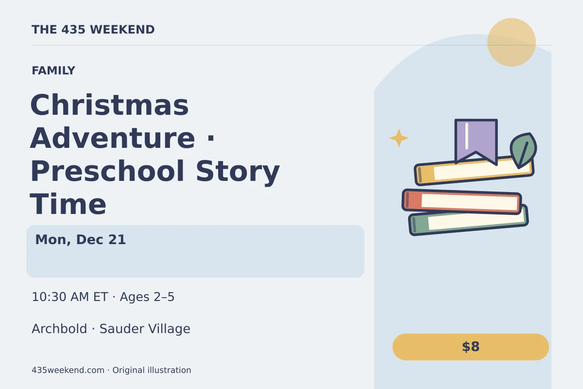 Illustrated activity card for Christmas Adventure · Preschool Story Time; see listing for dates, Archbold.