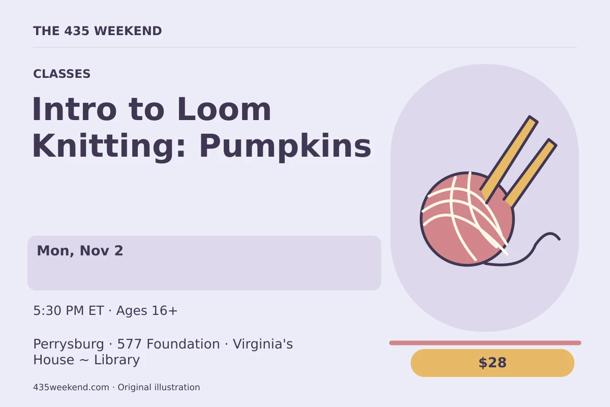 Illustrated activity card for Intro to Loom Knitting: Pumpkins; see listing for dates, Perrysburg.