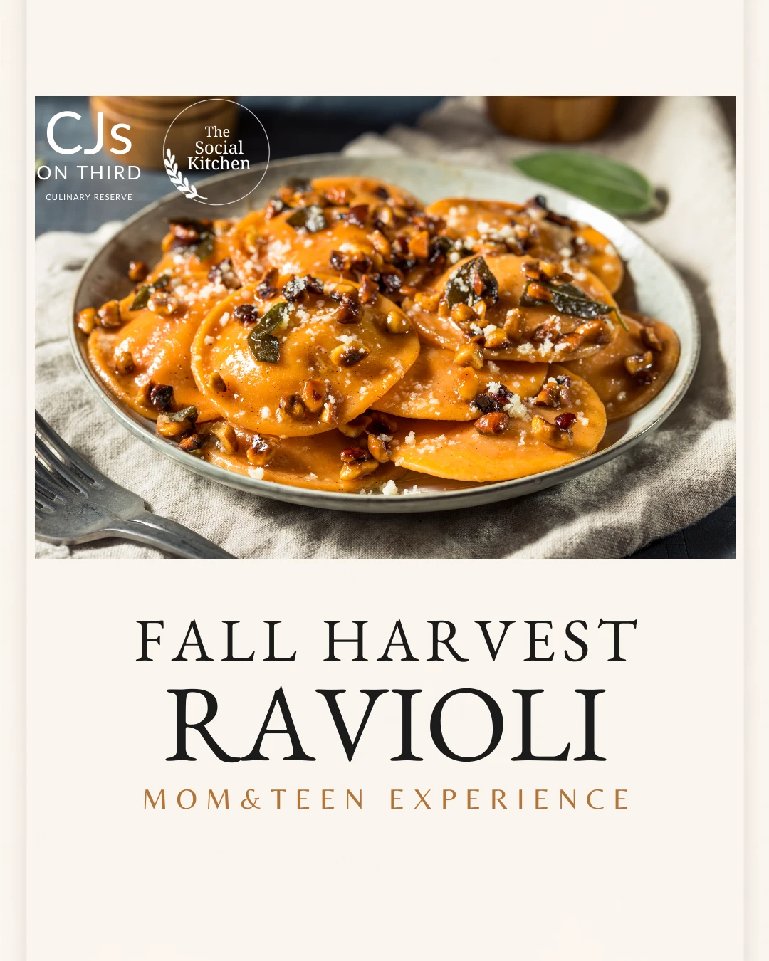 Organizer promotional image for Mom & Teen Night · Fall Harvest Ravioli