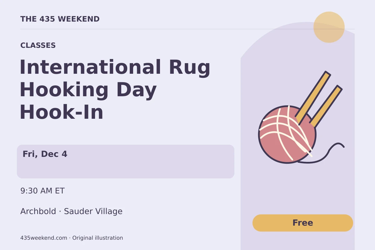 Illustrated activity card for International Rug Hooking Day Hook-In; see listing for dates, Archbold.