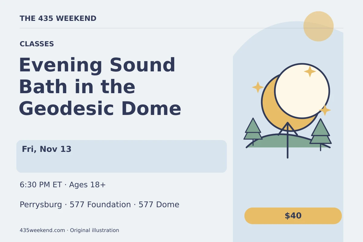 Illustrated activity card for Evening Sound Bath in the Geodesic Dome; see listing for dates, Perrysburg.