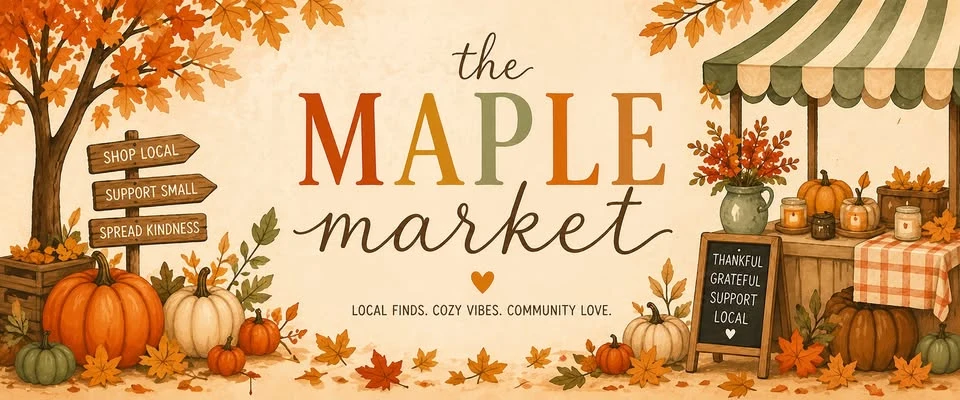 Organizer artwork for The Maple Market 2026.