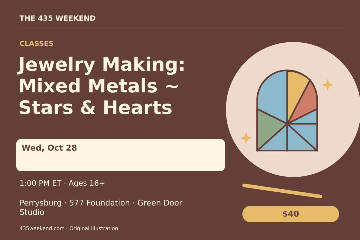 Illustrated activity card for Jewelry Making: Mixed Metals ~ Stars & Hearts; see listing for dates, Perrysburg.